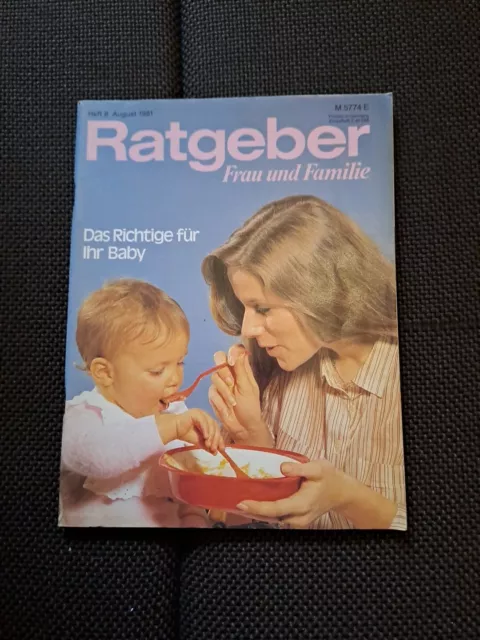 Ratgeber für Frau und Familie  Heft Nr. 8 - August 1981 incl. Schnittmusterbogen