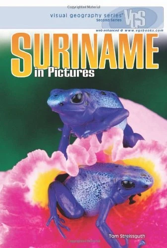 Suriname in Pictures  Visual Geography Series