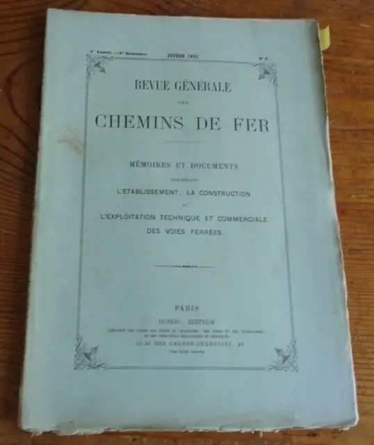 Revue Générale des CHEMINS DE FER 5e Année - 1er Semestre - Février 1882 N° 2