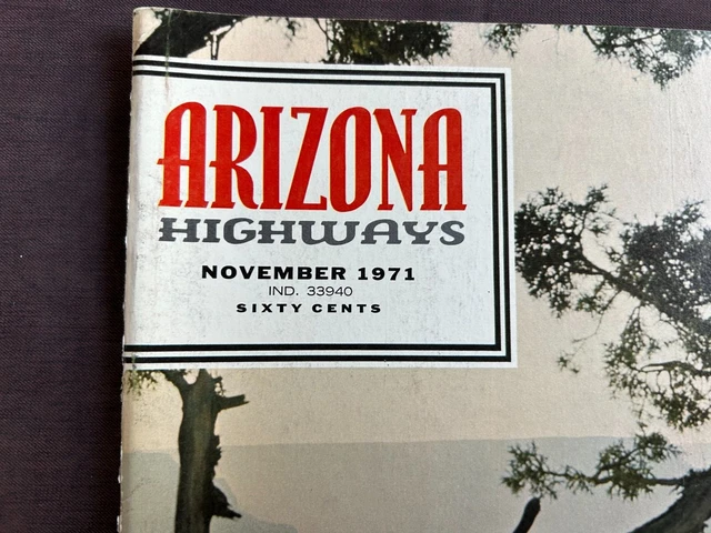 ARIZONA HIGHWAYS -- Vol. XLVII No. 11 - November 1971 £7.76 - PicClick UK