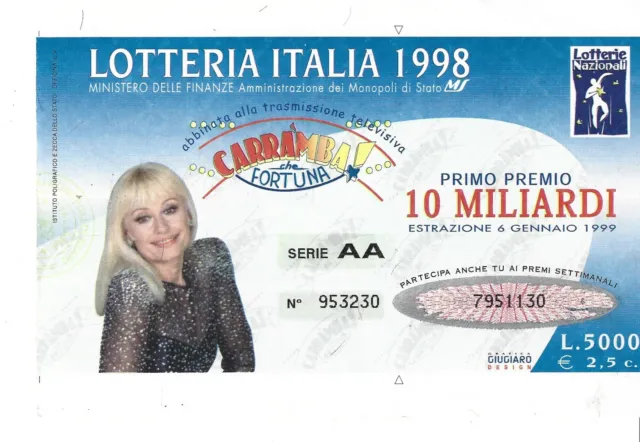 Lotto Lotterie Lotteria Italia 1998 Raffaella Carra' Carramba Che Fortuna Ferrer