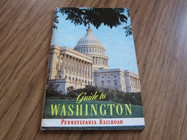 1960'S Pennsylvania Railroad Guide to Washington, DC /54-page Book/Nice pictures