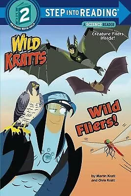 Wild Fliers! (Wild Kratts) by Kratt, Chris -Paperback