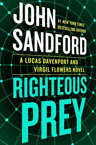 Righteous Prey (A Prey Novel) by John Sandford