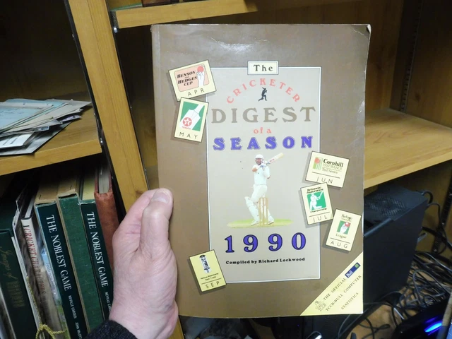 The Cricketer Digest of a Season 1990 compiled by Richard Lockwood