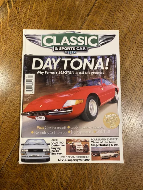 CLASSIC & SPORTS CAR MAGAZINE May 2000 - Ferrari 365, Audi Quattro, Renault 5 GT