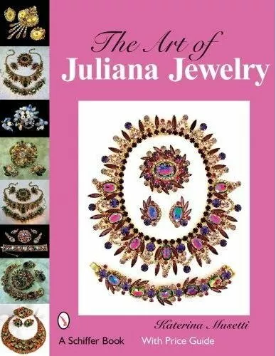 Art of Juliana Jewelry, Hardcover by Musetti, Katerina, Brand New, Free shipp...