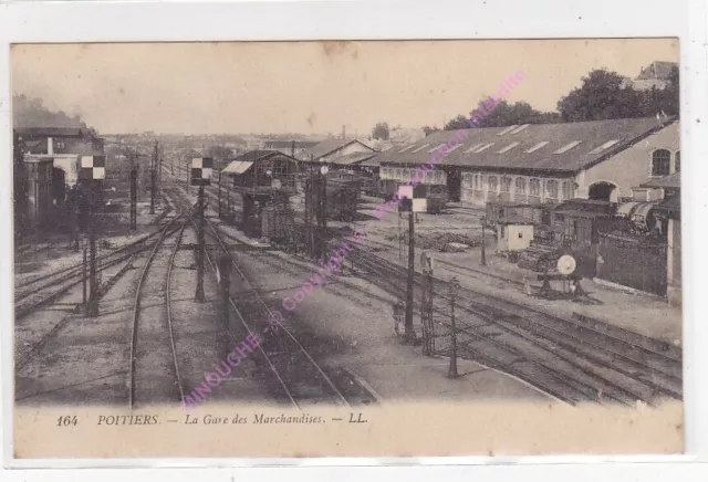 CPA 86000 POITIERS La Gare des Marchandises ca1917