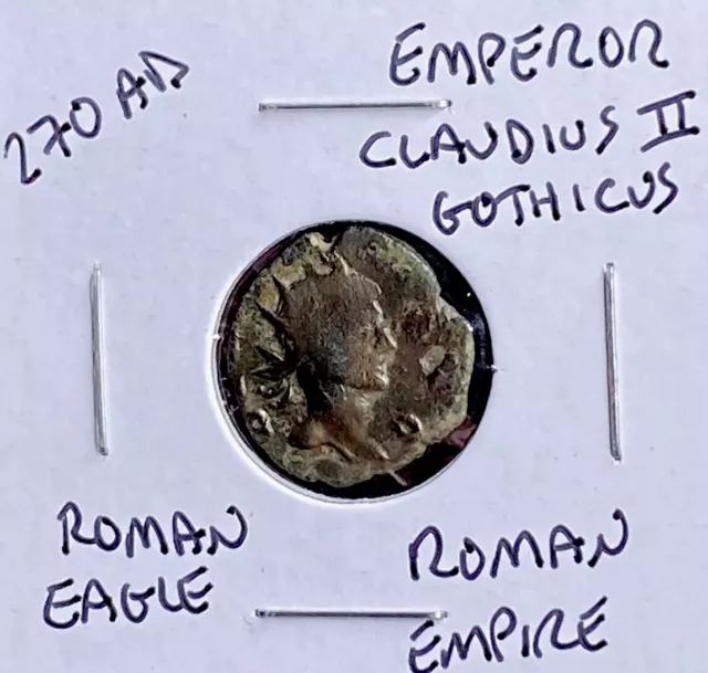 Ancient Roman Coin 270 AD Emperor Claudius II Gothicus Genuine Authentic Eagle