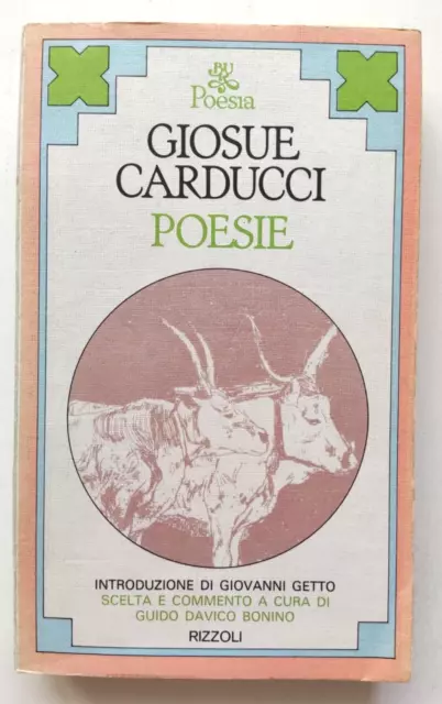 Libro Giosue Carducci Poesie Bur Poesia Biblioteca Rizzoli 1 Edizione 1979 (L10)