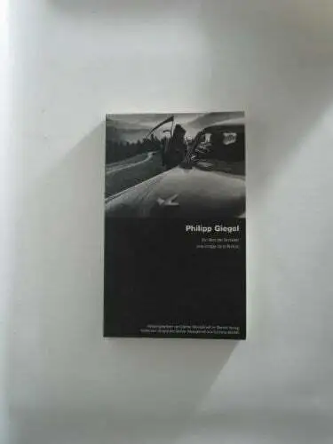 Philipp Giegel: Ein Bild der Schweiz. Une image de la Suisse. Dt. /Franz. Buch