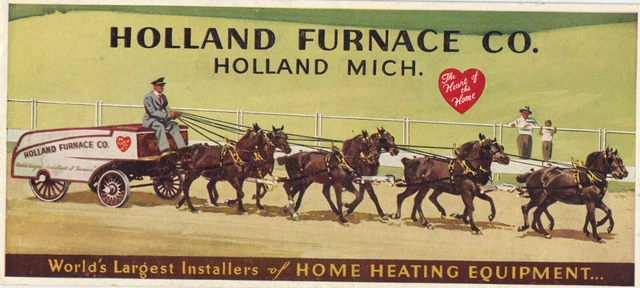 Papier buvard publicitaire Holland Furnace Co. Le coeur de la maison.