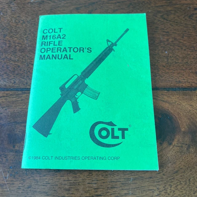 COLT M16A2 RIFLE MANUAL Vintage 1984 19.99 PicClick
