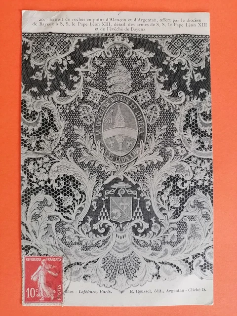 CPA EMBROIDERY Rochet en Point d'ALENÇON The DIOCESE of BAYEUX et LISIEUX Leo XIII