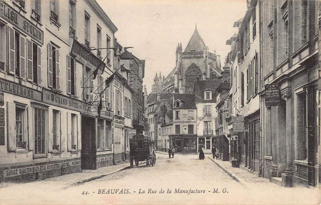 CPA Dept 60 Oise - Beauvais la rue de la Manufacture et le Grand Hôtel