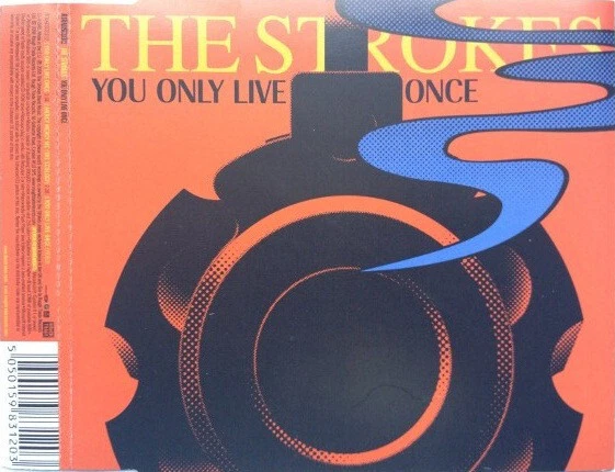THE STROKES - You Only Live Once 7