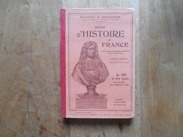 ANCIEN LIVRE SCOLAIRE Histoire de France cours moyen Gauthier et