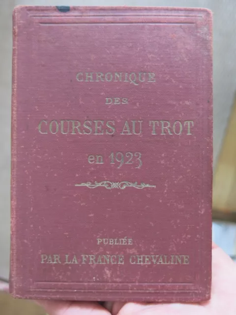 Chronique des courses au trot en 1923