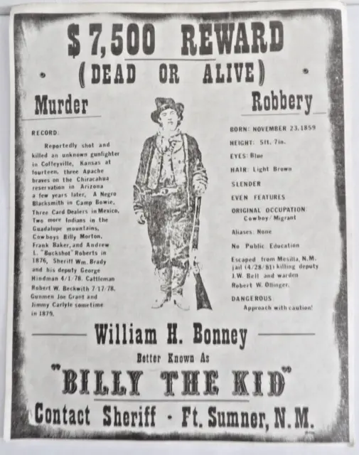 Reprint Wanted Poster Western $7,500 Reward Billy The Kid William Bonney New Mex
