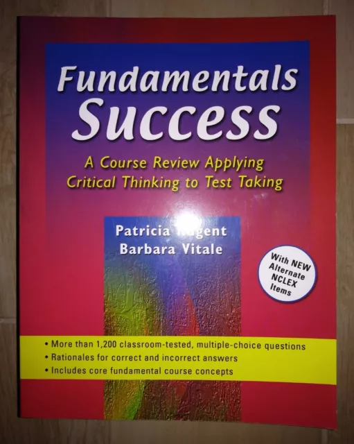 Fundamentals Success: A Course Review Applying Critical Thinking to Test-Taking