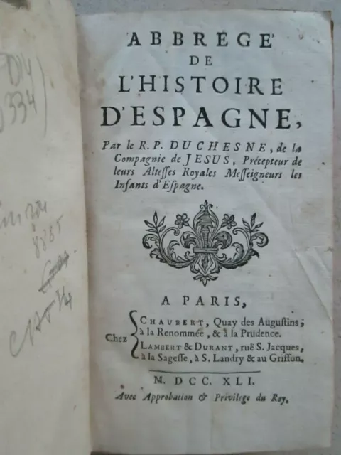 Abbrege De L'histoire D'espagne, 1741.