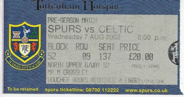 Tottenham Hotspur v Celtic - 2002-03 Pre-Season Friendly - Match Ticket