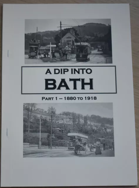 BATH TRANSPORT HISTORY 1880-1918 Trams Tramways Bus Buses Vehicles Routes Lines