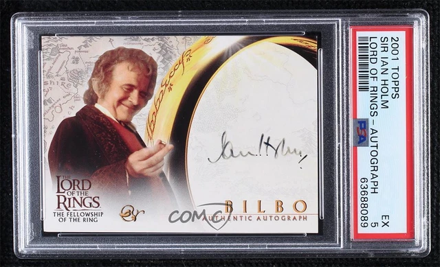 2001 The Lord of Rings: Fellowship Ring Ian Holm Bilbo Baggins PSA 5 Auto 10a3