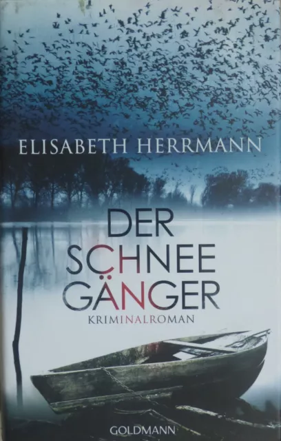 Der Schneegänger von Elisabeth Herrmann (2015, gebundene Fassung)