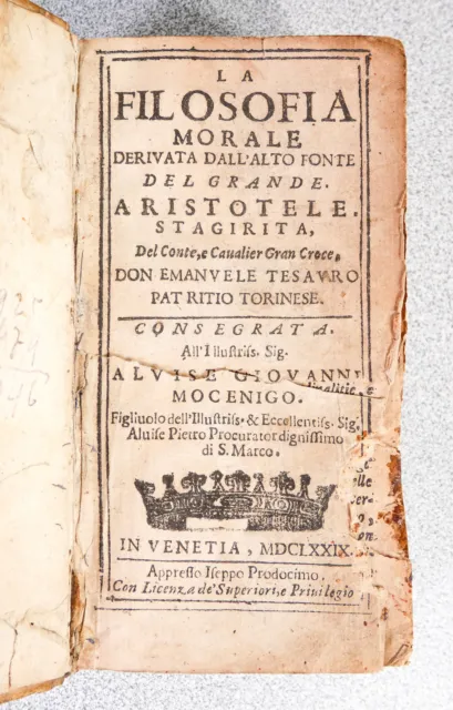 ⚜️ Antico Libro Seicentina 1679 Filosofia Morale E. Tesauro Aristotele Volume