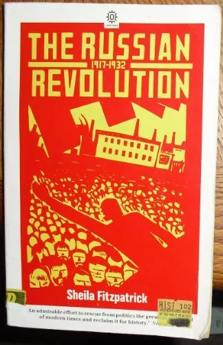 The Russian Revolution, 1917-32 (Opus Books) by Fitzpatrick, Sheila Paperback