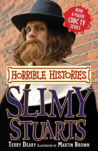 Slimy Stuarts Livre de Poche Terry Deary -