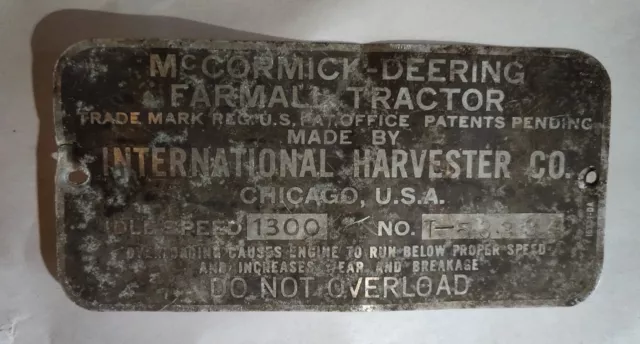 Vintage McCORMICK DEERING TRACTOR data plate Mfg International Harvester Chicago
