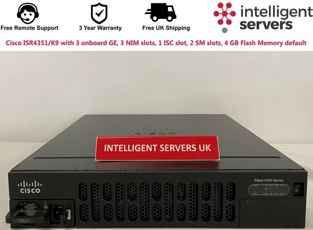 CISCO ISR4351/K9 WITH 3 onboard GE, 3 NIM slots, 1 ISC slot, 2 SM slots ...