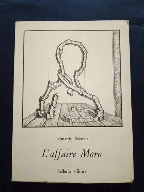 L'AFFAIRE  MORO  LEONARDO SCIASCIA  1978  Palermo Seconda Edizione