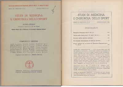 Studi di Medicina e Chirurgia dello Sport Anno VI Fascicolo VI - Giu. Lug. 1952