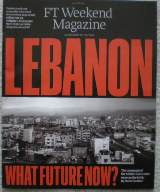 Lebanon - What future now - FT Weekend Magazine – 17 May 2014