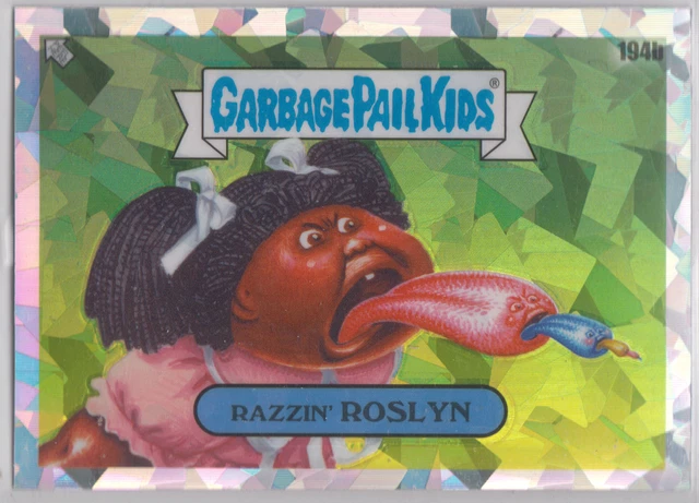 2022 TOPPS CHROME GARBAGE PAIL KIDS SERIES 5 ATOMIC REFRACTOR#194b Razzin' Rosly