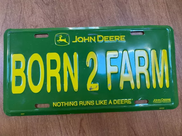 John Deere Born 2 Farm License Plate Used