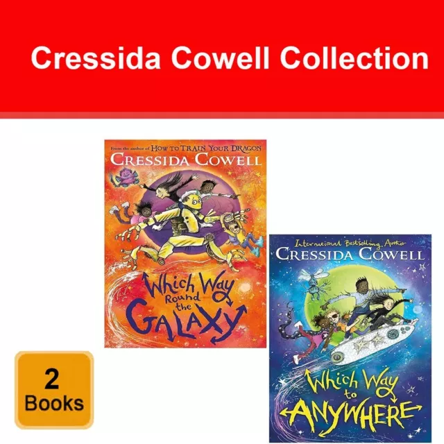 Cressida Cowell Collection 2 Books Set Which Way Round the Galax,Way to Anywhere