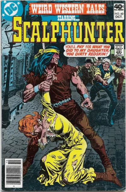 Weird Western Tales #60 - Fine -  Scalphunter