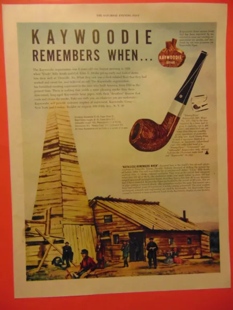 1947 KAYWOODIE BRIAR PIPE- First OIL WELL photo art print ad