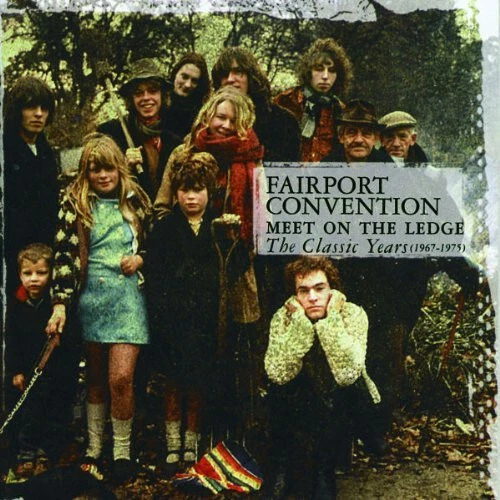 Fairport Convention - Meet On The Ledge The Classic Years 1967-1975 - L16280A