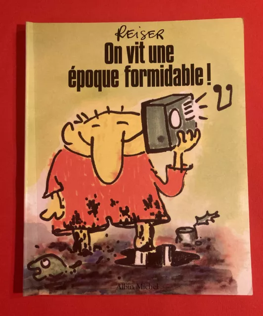 On Living A Great Era Reiser Albin Michel 1988 Good Condition Soft Comic