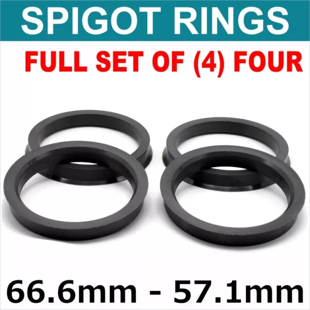 66.6 - 57.1 SET OF 4 SPIGOT RINGS For Alloy Wheel Hub Centric wheel spacer