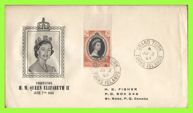 Turks & Caicos 1953 QEII Coronation (Fischer) First Day Cover