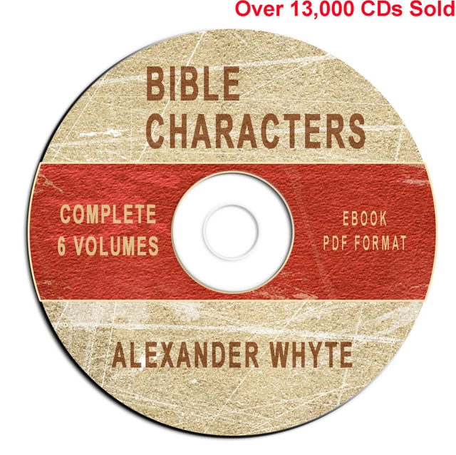 BIBLE CHARACTERS ALEXANDER Whyte-Bible Commentary Study-ALL 6 VOLUMES ...