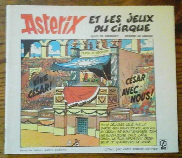 Rare ASTERIX et les Jeux du Cirque - ELF - Album 1973 - Uderzo et Goscinny