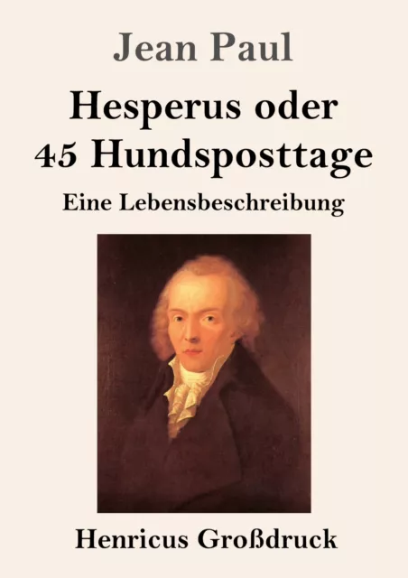 Hesperus oder 45 Hundsposttage (Großdruck) | Buch | 9783847846345