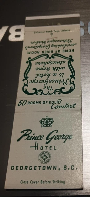 Vintage Matchbook Prince George Hotel Georgetown South Carolina C76